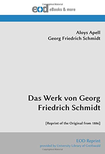 Stock image for Das Werk von Georg Friedrich Schmidt for sale by Revaluation Books