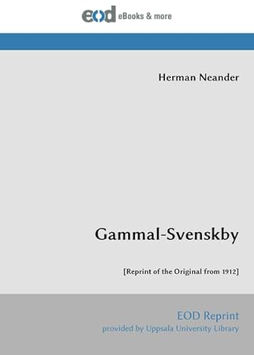Stock image for Gammal-Svenskby: [Reprint of the Original from 1912] for sale by Revaluation Books