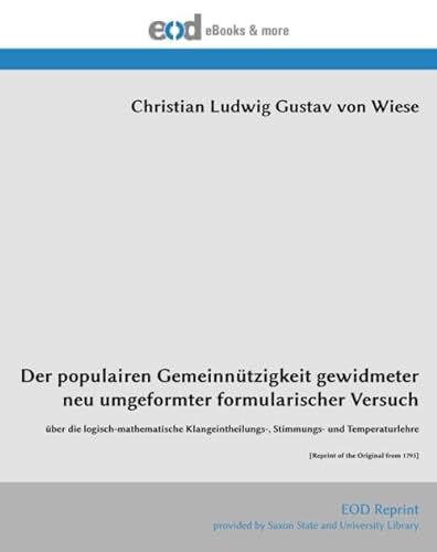Stock image for Der populairen Gemeinntzigkeit gewidmeter neu umgeformter formularischer Versuch for sale by Revaluation Books
