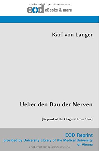 Imagen de archivo de Ueber den Bau der Nerven: [Reprint of the Original from 1842] a la venta por Revaluation Books