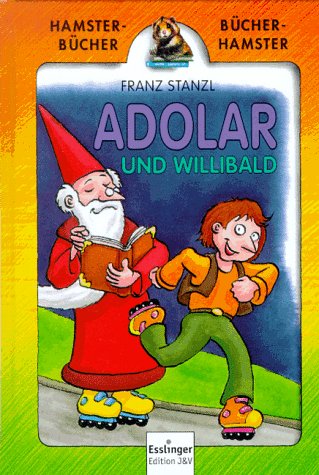 Adolar und Willibald