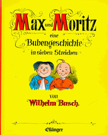 Beispielbild fr Max Und Moritz zum Verkauf von Buchmarie