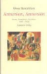 Armenien, Armenien: Prosa, Notizbuch, Gedichte 1930 - 1933