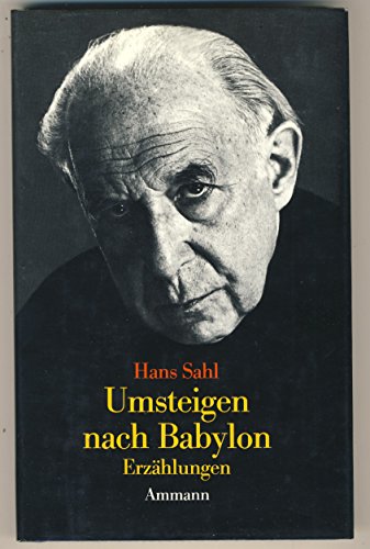 Beispielbild fr Umsteigen nach Babylon: Erza hlung und Prosa (German Edition) zum Verkauf von Midtown Scholar Bookstore