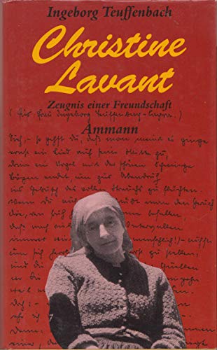 Christine Lavant: gerufen nach dem Fluß