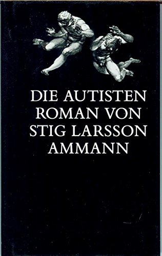 9783250101321: Die Autisten: Roman