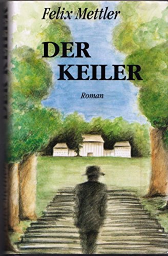 Beispielbild fr Der Keiler Roman zum Verkauf von David's Books