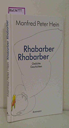 Imagen de archivo de Rhabarber Rhabarber. Gedichte und Geschichten. a la venta por Antiquariat Matthias Drummer