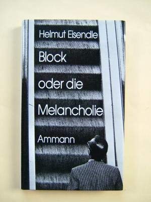 Stock image for Block oder Die Melancholie. Ein Monolog. for sale by Dieter Eckert