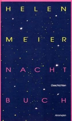 9783250101697: Nachtbuch. Geschichten