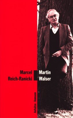 Martin Walser. Aufsätze. Mit Fotografien von Isolde Ohlbaum. - Reich-Ranicki, Marcel