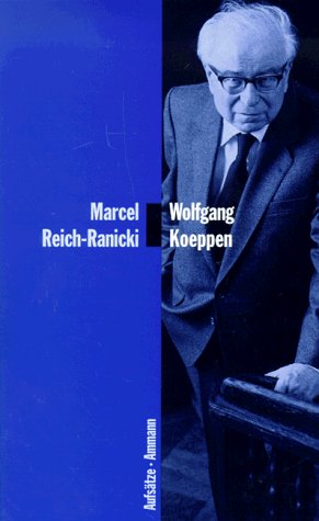 Wolfgang Koeppen : Aufsätze und Reden. Mit Fotogr. von Isolde Ohlbaum