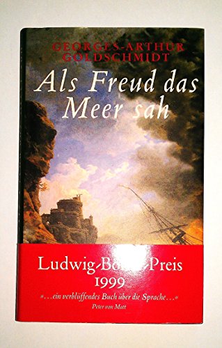 9783250103332: Als Freud das Meer sah: Freud und die deutsche Sprache