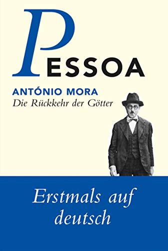 Beispielbild fr Pessoa - Werkausgabe Neu / Die Rckkehr der Gtter. zum Verkauf von INGARDIO