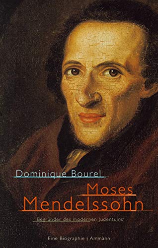 9783250105077: Moses Mendelssohn. Begrnder des modernen Judentums