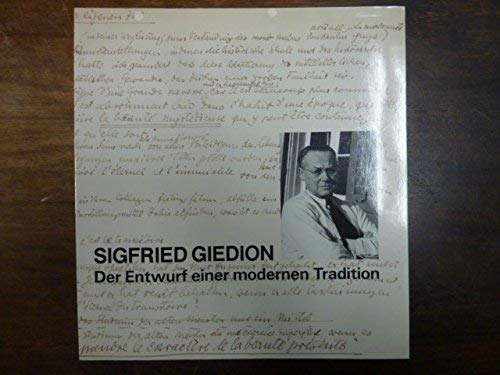 9783250501091: Sigfried Giedion 1888-1968: Der Entwurf einer mode