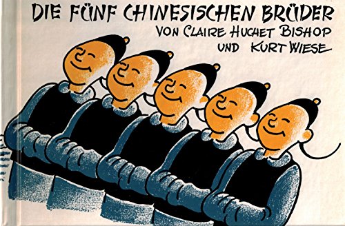 Beispielbild fr Die fnf chinesischen Brder zum Verkauf von Der Ziegelbrenner - Medienversand