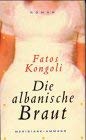 9783250600190: Die albanische Braut: Roman