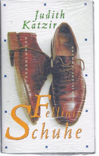 Stock image for Fellinis Schuhe. Erzhlungen aus dem Hebrischen bersetzt von Barbara Linner for sale by Hylaila - Online-Antiquariat