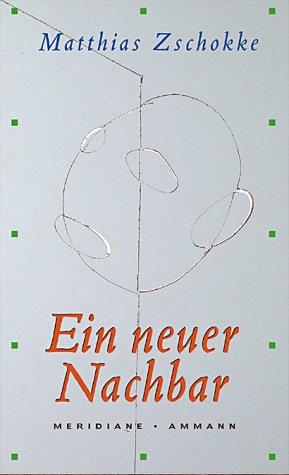 9783250600367: Ein neuer Nachbar. Erzhlungen.