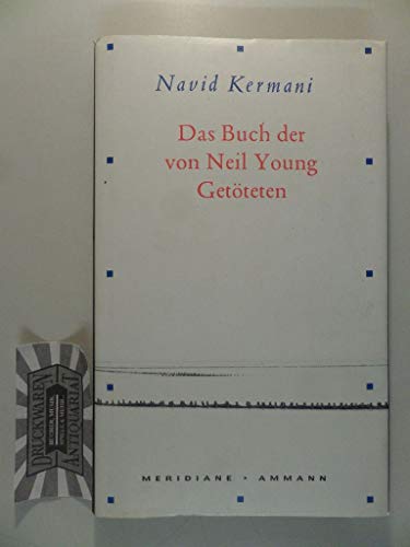9783250600398: Das Buch der von Neil Young Getteten.