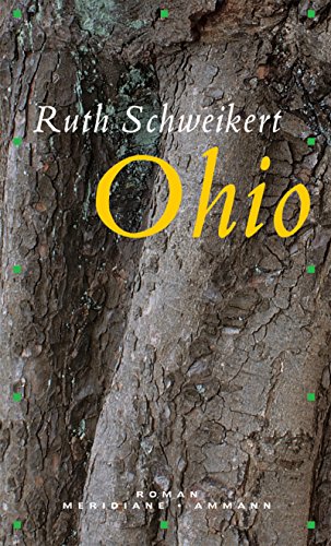 Ohio. Roman. - Schweikert, Ruth