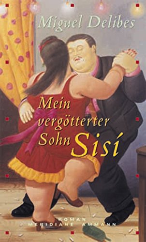 9783250600602: Mein vergtterter Sohn Sis