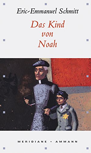 9783250600763: Das Kind von Noah