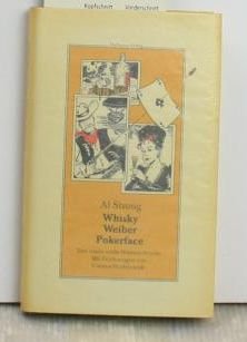 Stock image for Whisky, Weiber, Pokerface. Drei wste wilde Western-Stories. for sale by Der Bcher-Br