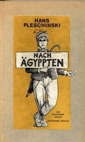 Stock image for Nach gyppten. Ein moderner Roman. Zwei Bcher in einem Band. for sale by Antiquariat Jrgen Lssig