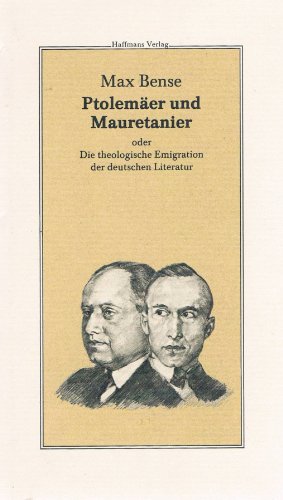9783251000463: Ptolemer und Mauretanier. Oder Die theologische Emigration der deutschen Literatur: Gottfried Benn und Ernst Jnger