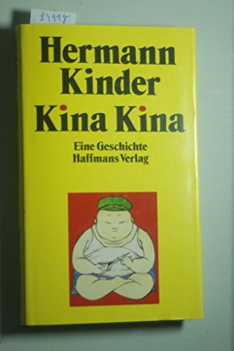 Stock image for Kina Kina: Erzahlung for sale by Concordia Books