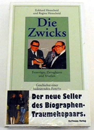 Die Zwicks - Eckhard Henscheid