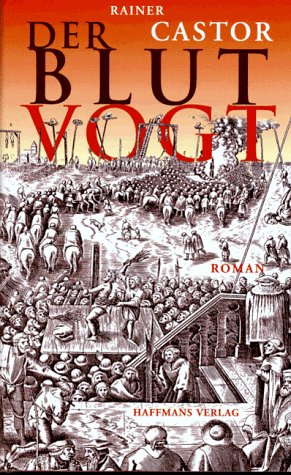 Beispielbild fr Der Blutvogt. Roman aus dem mittelalterlichen Berlin zum Verkauf von medimops