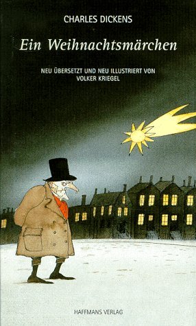 Ein Weihnachtsmärchen - Dickens, Charles, Dickens Charles und Dickens Dickens Charles