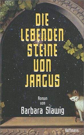 9783251004881: Die lebenden Steine von Jargus: Roman