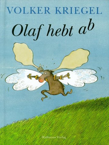 Beispielbild fr Olaf hebt ab. Eine Fliegergeschichte zum Verkauf von medimops