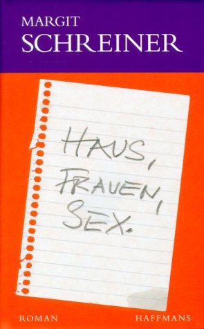 Stock image for Haus, Frauen, Sex. for sale by Gabis Bcherlager