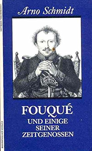 Fouqué und einige seiner Zeitgenossen : Biographischer Versuch,