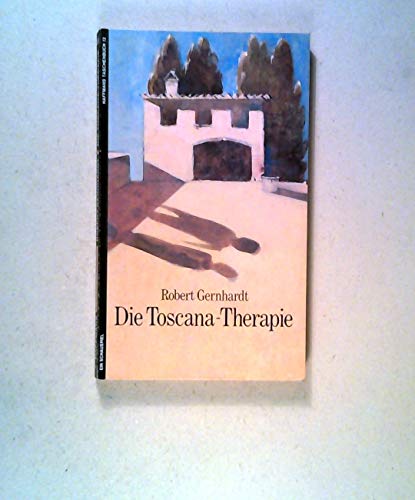 Die Toscana-Therapie. Schauspiel in 19 Bildern. - (=Haffmans-Taschenbuch 1012). - Gernhardt, Robert