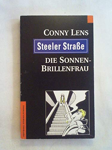 Beispielbild fr Steeler Strasse - Die Sonnenbrillenfrau. Krimi zum Verkauf von medimops