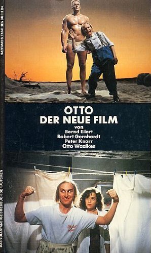 Stock image for Otto - Der Neue Film. Das vollstndige Drehbuch der Autoren for sale by Versandantiquariat Felix Mcke
