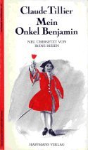 Stock image for Mein Onkel Benjamin. Ein klassischer komischer Roman. for sale by medimops