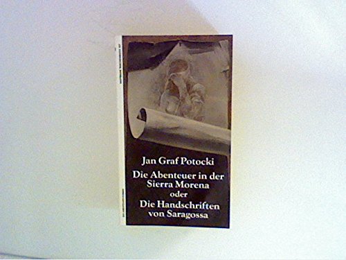 Imagen de archivo de Die Abenteuer in der Sierra Morena oder Die Handschrift von Saragossa a la venta por 3 Mile Island