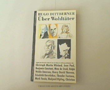 Stock image for U?ber Wohlta?ter - Essays und Rezensionen for sale by 3 Mile Island