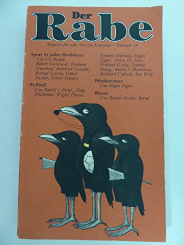 Stock image for Der Rabe XXVIII. Der Sport- und Spiel- Rabe. Das Magazin fr jede Art von Literatur for sale by Versandantiquariat Felix Mcke