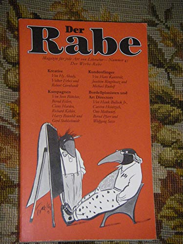 Stock image for Der Rabe - Magazin fr jede Art von Literatur - Der Werbe-Rabe - Nummer 45 for sale by Sammlerantiquariat