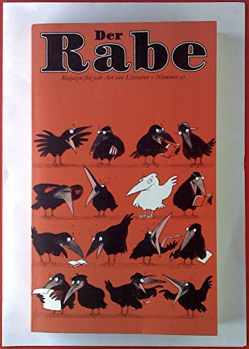 Stock image for Der Rabe - Magazin fr jede Art von Literatur - Der lebendige Rabe - Nummer 46 for sale by Sammlerantiquariat