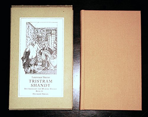 Leben und Ansichten von Tristram Shandy, Gentleman. Neu übersetzt von Michael Walter. Band 4 (von 9 Bdn.). - Sterne, Laurence