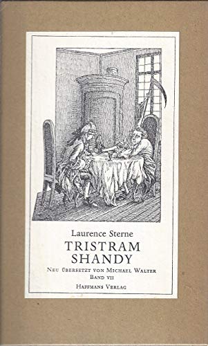 Beispielbild fr Leben und Ansichten von Tristram Shandy, Gentleman. Band 7. zum Verkauf von medimops